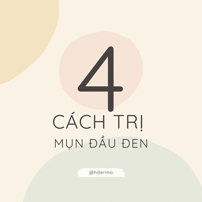 4 cách và 11 sản phẩm lột mụn đầu đen cực “xịn”, thử ngay nè!